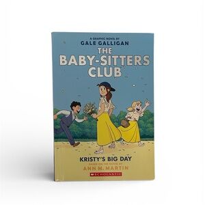 Scholastic The Baby-Sitters Club Graphic Novel - Book 6 - Blue and Yellow Cover